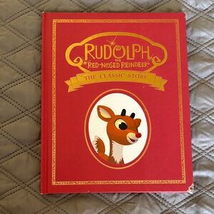 Rudolph the Red-Nosed Reindeer The Classic Story First Edition 2014 Book